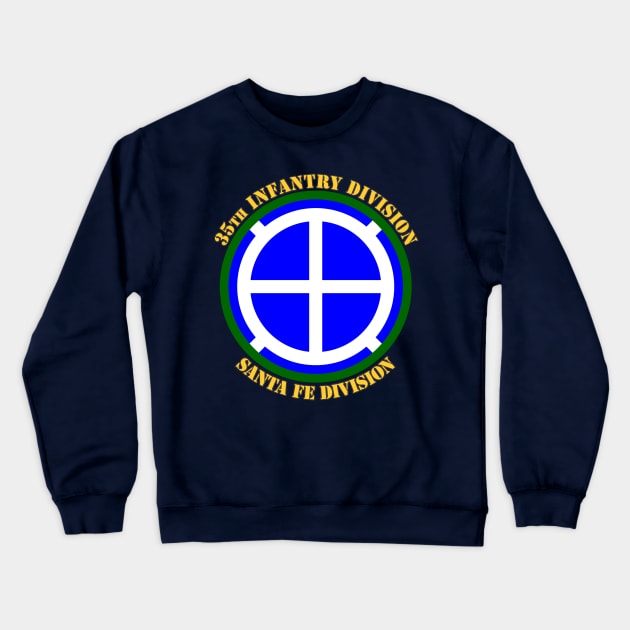 35th Infantry Division Crewneck Sweatshirt by MBK